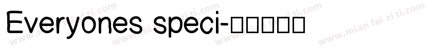 Everyones speci字体转换